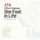 4T4 & Mauro Pawlowski - One Foot In Life